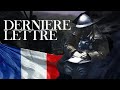 La terrible lettre d&#39;un soldat français - DERNIÈRE LETTRE #1