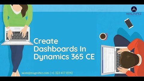 Working with Dashboards in Dynamics 365 CE