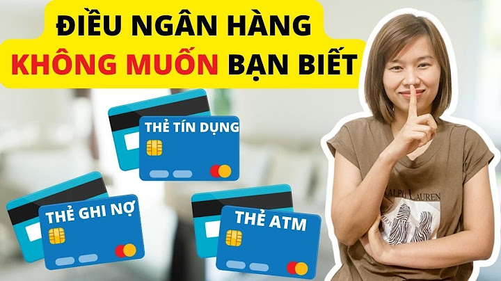 Hướng dẫn sử dụng thẻ vietinbank năm 2024