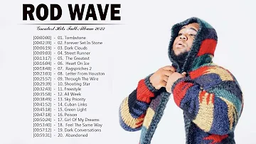 Rod wave - New Beautiful Mind full album 2022 - Greatest hits 2022 - full album playlist best hiphop