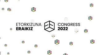 Etorkizuna Eraikiz Congress - Irekiera instituzionala / Apertura institucional