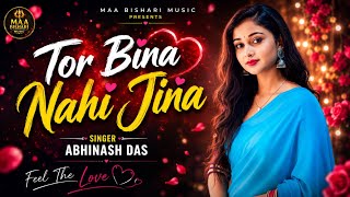 #Video - #Tor Bina Nahi Jina - #Singer Avinash Das - #New Khortha Song Video 2026