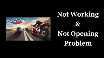How to Fix Traffic Rider App App Not Working & Not Opening Problem in Android & iOS Phones