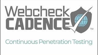 Learn More About Webcheck Cadence From Webcheck Security