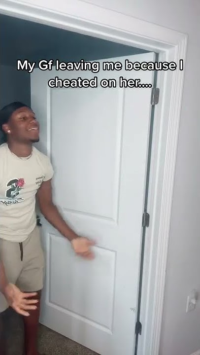 my-girlfriend-leaving-me-because-i-cheated-shorts-youtube