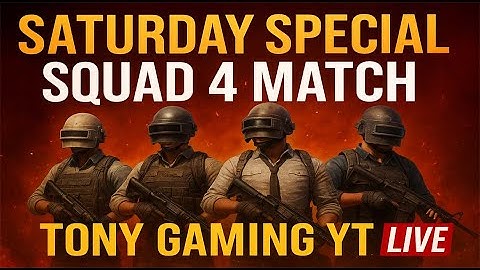 🔴 PUBG MOBILE | Custom Room Tournament | Saturday Special Squad 4 Match | TONY GAMING YT LIVE