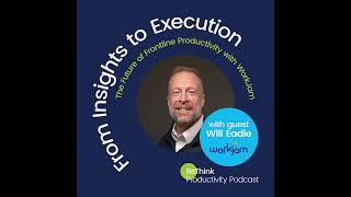 From Insights to Execution: The Future of Frontline Productivity with WorkJam