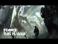 This is War (Stance Remix)