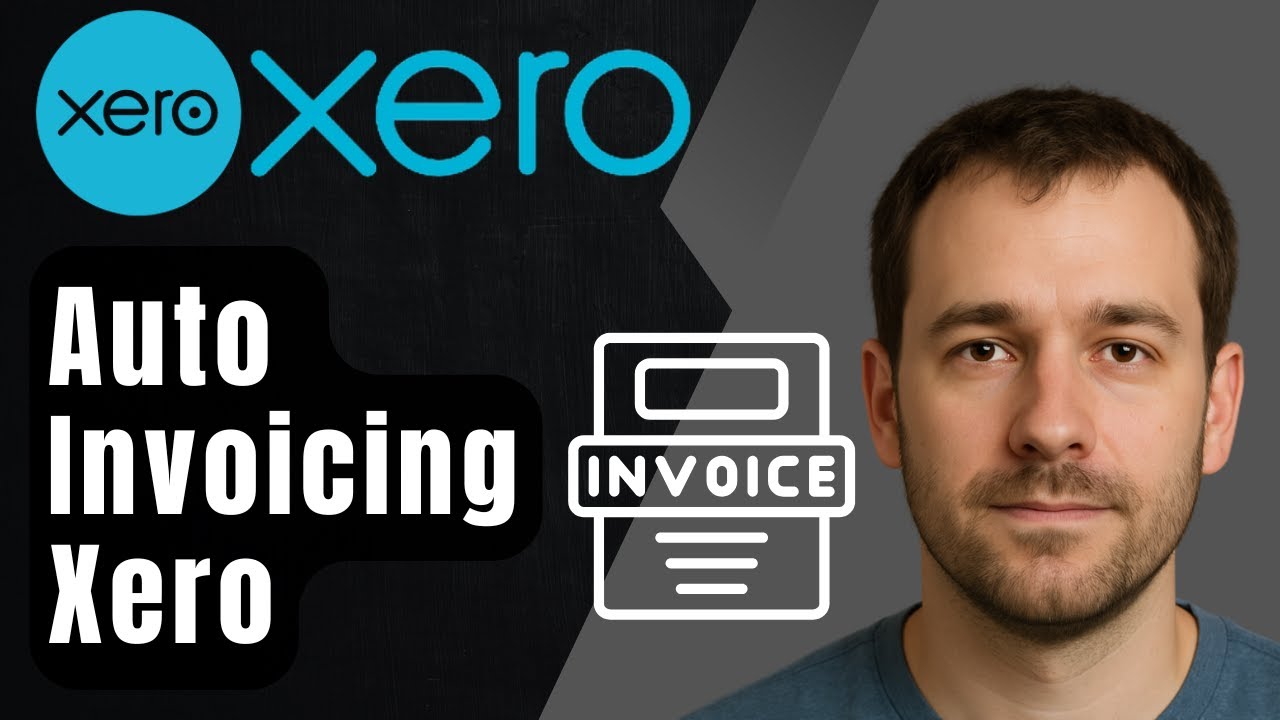 How to Set Up Automatic Invoicing in Xero (2025 Tutorial) - YouTube
