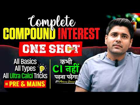 Complete Compound Interest In One Shot | Basics To Advance | Ci Maths Tricks By Abhinay Sharma