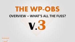 v3 The WP-OBS PRO - Overview - What's all the fuss