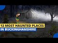 Haunted Places in Buckinghamshire Quiz