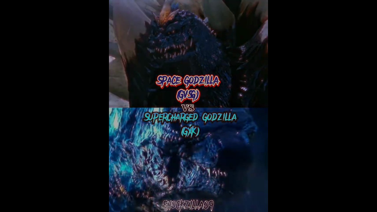SuperchargedGodzilla(GXK)vsSpace Godzilla(GVSG) 