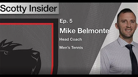 Scotty Insider - Episode 5 with Mike Belmonte