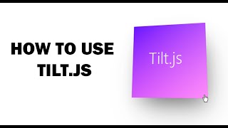 How to use tilt.js | Tilt js implementation