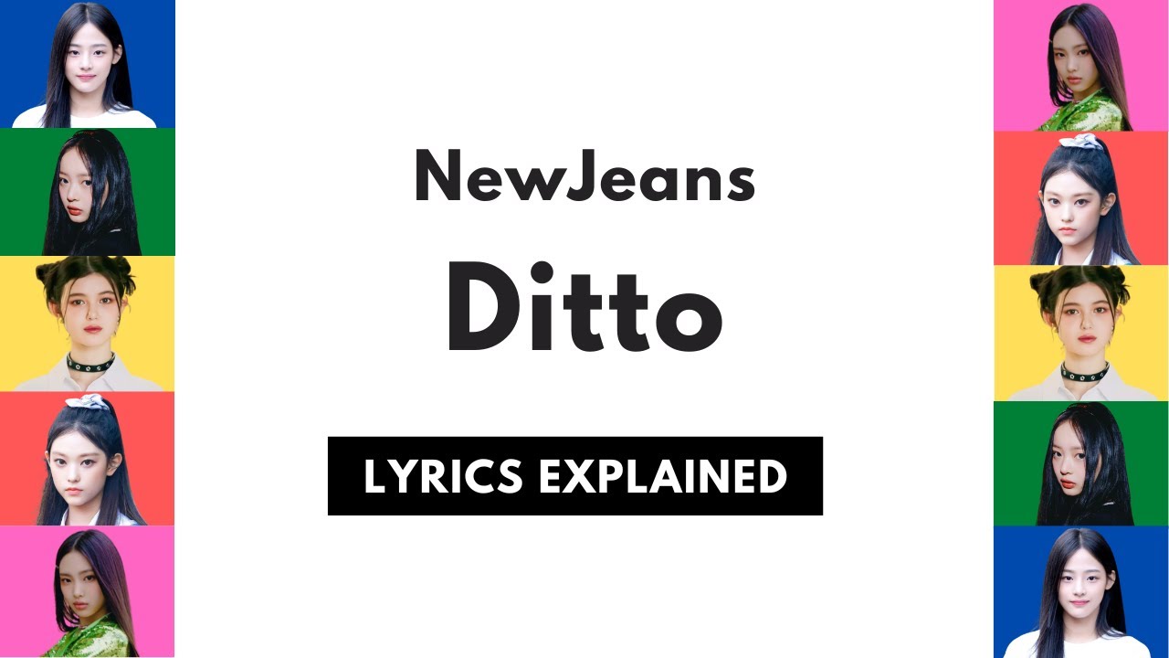 Ditto lyrics NewJeans (In description) by emojiband2019 on DeviantArt