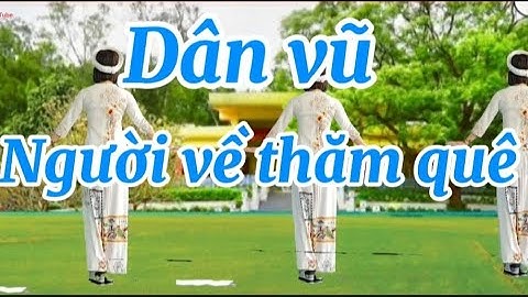 Người về thăm quê. Bản cùng hướng