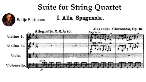 Alexander Glazunov - Five Novelettes Op. 15 (1886) for String Quartet