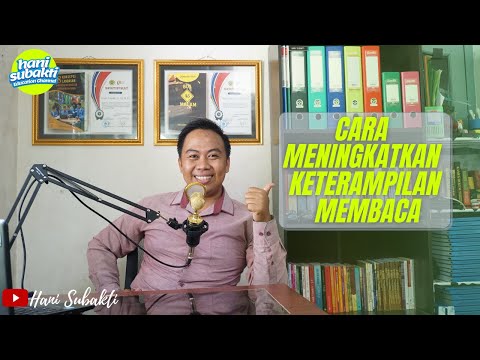 Cara Meningkatkan Keterampilan Membaca