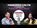 Ep124 with niyaz khan premieres today at 5 pm ist