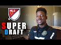 How to Get INTO the MLS SUPER DRAFT