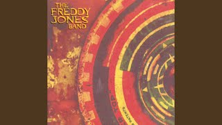 Video thumbnail of "Freddy Jones Band - This Time Around"