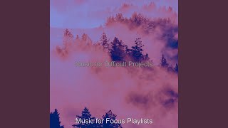 Remarkable Music for Difficult Projects