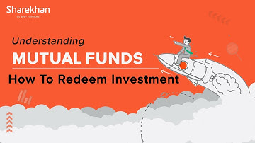 How To Redeem Your MF Investments on the Sharekhan Website | Understanding Mutual Funds