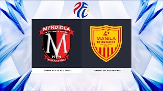 PFL Season 2024 - Mendiola FC 1991 vs. Manila Digger FC