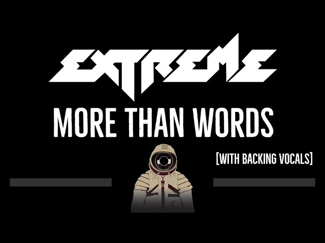 Extreme • More Than Words (CC) (With Backing Vocals) 🎤 [Karaoke] [Instrumental Lyrics] class=