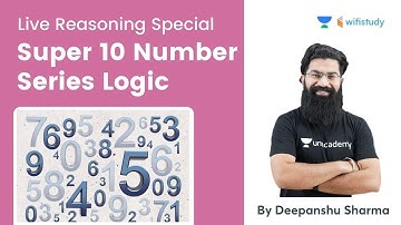 Super 10 Number Series Logic | Reasoning | All Exams | wifistudy | Deepanshu Sharma