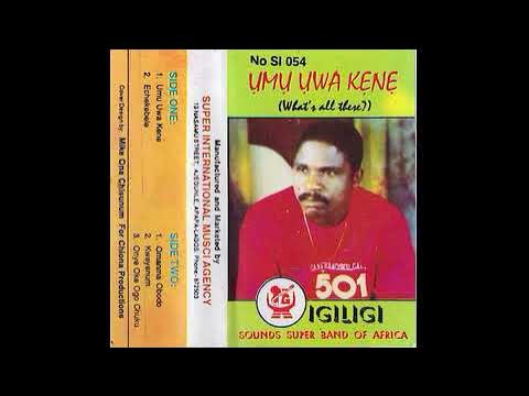 Igiligi Sounds Super of Africa - Omanma Obodo/Kweyenum ©1994 - YouTube