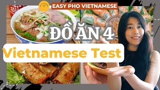 [Level A1] Vietnamese Test | Đồ ăn 4