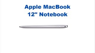 Apple MacBook 12" Notebook, Retina Display, Intel Core M5-6Y54
