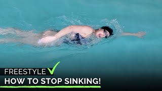 How to Stop Sinking When Swimming! | Freestyle by SWIMVICE 19,680 views 3 months ago 8 minutes, 15 seconds