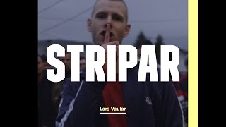 Video thumbnail of "Lars Vaular - Stripar"