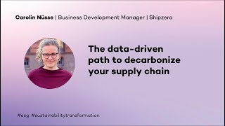 The data-driven path to decarbonize your supply chain | Keynote by Caroline Nüsse (Shipzero) Wealth