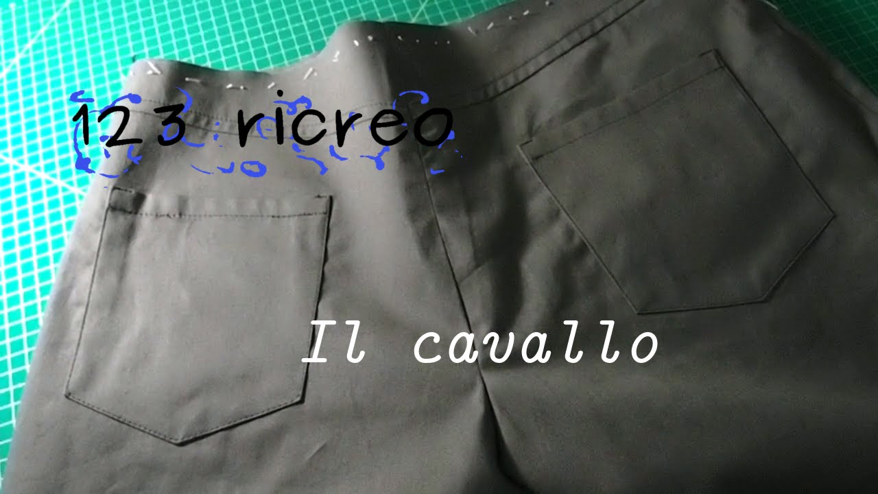 Jeans parte IX° - Il cavallo dei pantaloni - YouTube