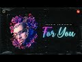FOR YOU - Official Video | Kulbir Jhinjer | Punjabi Love Song