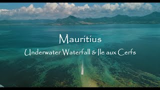 Mauritius 4K Drone | 2019 Underwater Waterfall | Ile aux Cerfs