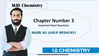 Most important Short Questions in chapter 3 class 12 chemistry