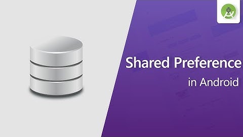 How to use sharedpreference to store the data in android   || Android studio tutorial