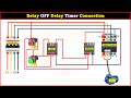 Relay OFF Delay Timer Connection