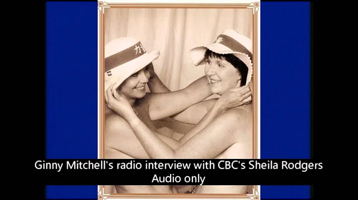 Ginny Mitchell's radio interview with CBC's Sheila...