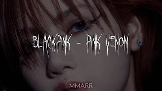 blackpink - pink venom speed up