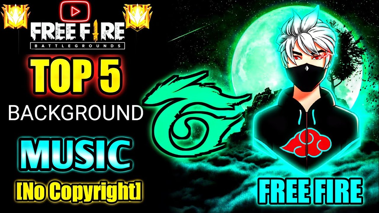 Free Fire Background Music 2021 / Top 10 Background Song for Free Fire