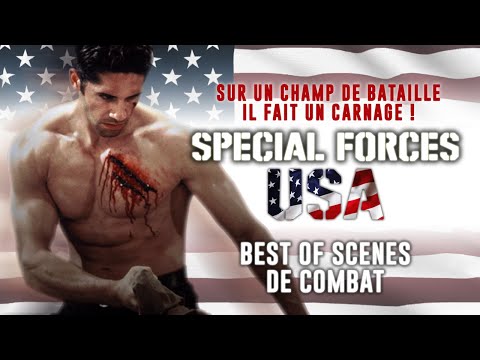 SPECIAL FORCES USA - Best of scènes de combat - VF