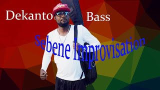 SEBENE BASS GUITAR FREESTYLE TUTORIAL By Dekanto Bass