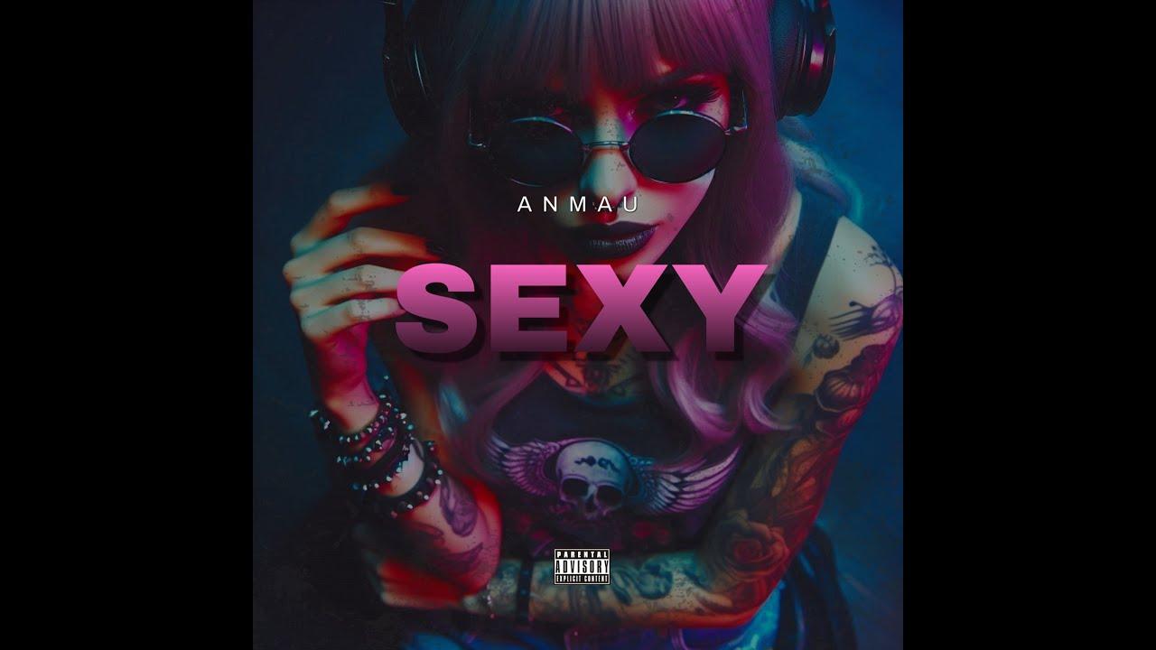 Watch Anmau - SEXY (Visualizer) on YouTube Watch Anmau - SEXY (Visualizer) on YouTube