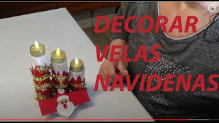 Como decorar velas de navidad//How to decorate christmas candles//Wie man Weihnachtskerzen dekoriert
